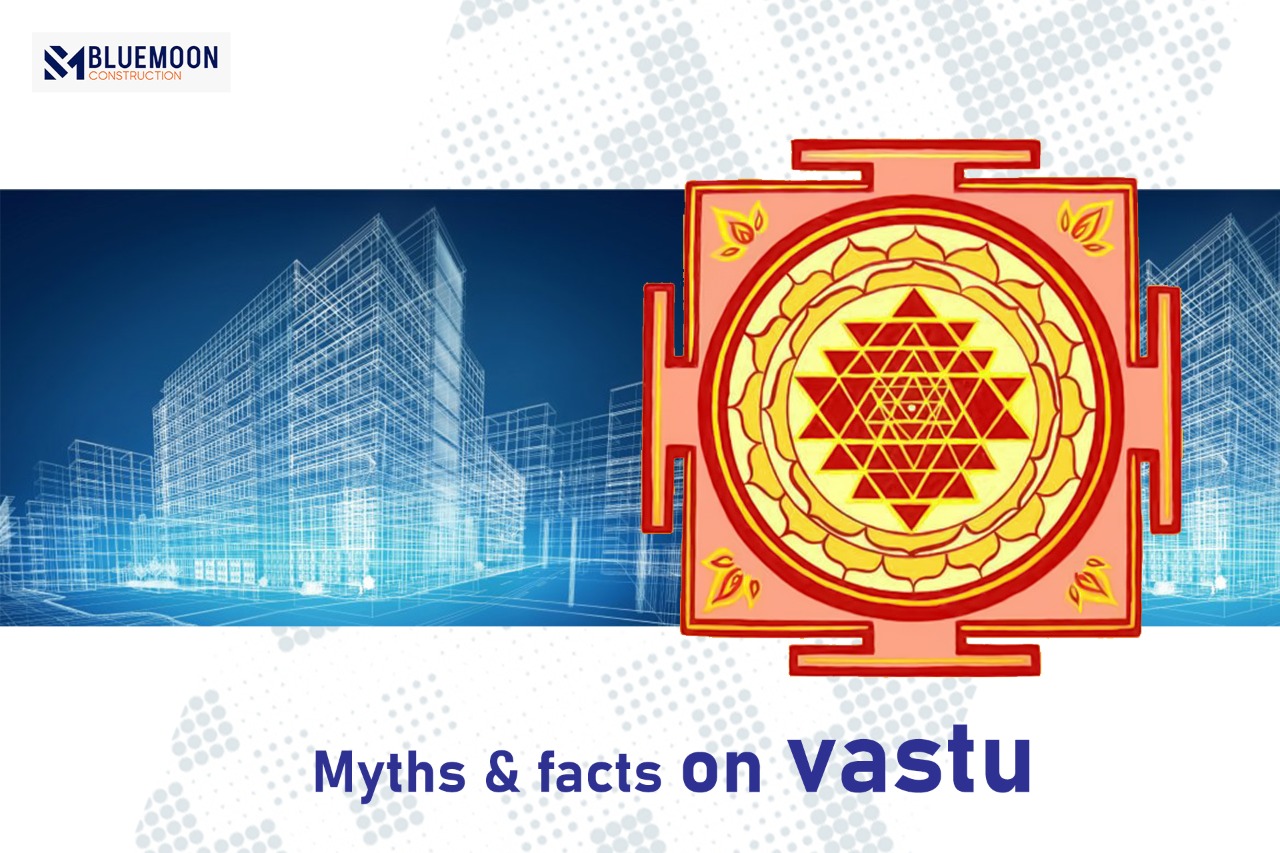 Myths and Facts on Vastu