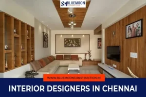 Home Interior Designers in Chennai 2025